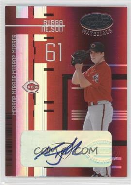2005 Leaf Certified Materials - [Base] - Mirror Red Signatures #155 - Bubba Nelson /250