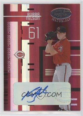 2005 Leaf Certified Materials - [Base] - Mirror Red Signatures #155 - Bubba Nelson /250