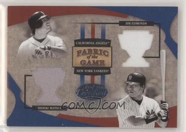 2005 Leaf Certified Materials - Fabric of the Game - Rewards #FG-177 - Jim Edmonds, Hideki Matsui /50