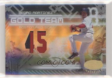 2005 Leaf Certified Materials - Gold Team - Mirror Jersey Numbers Materials Prime #GT-20 - Pedro Martinez /25 [Noted]