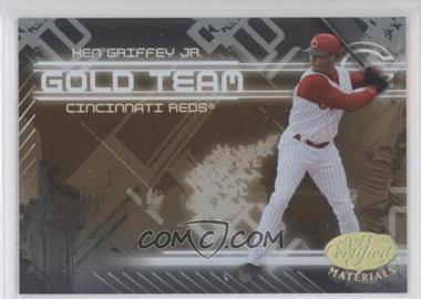 2005 Leaf Certified Materials - Gold Team #GT-12 - Ken Griffey Jr.