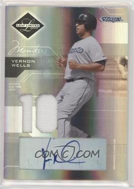 2005 Leaf Limited - [Base] - Monikers Silver Materials Jersey Number #140 - Vernon Wells /50
