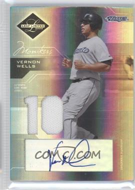 2005 Leaf Limited - [Base] - Monikers Silver Materials Jersey Number #140 - Vernon Wells /50