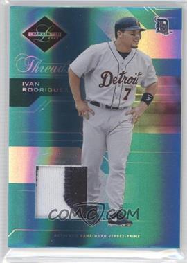 2005 Leaf Limited - [Base] - Threads Jerseys Prime #39 - Ivan Rodriguez /100