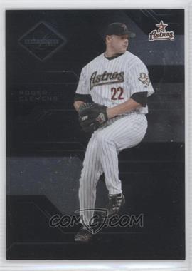 2005 Leaf Limited - [Base] #1 - Roger Clemens /699