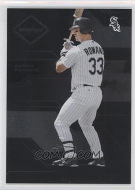 2005 Leaf Limited - [Base] #36 - Aaron Rowand /699