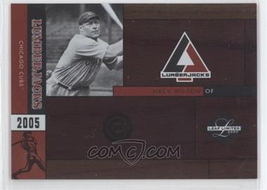 2005 Leaf Limited - Lumberjacks #LJ-15 - Hack Wilson /50