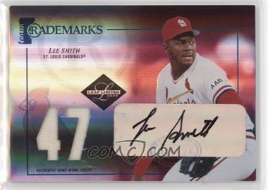 2005 Leaf Limited - Team Trademarks - Jersey Number Autographs #TT-33 - Lee Smith /47