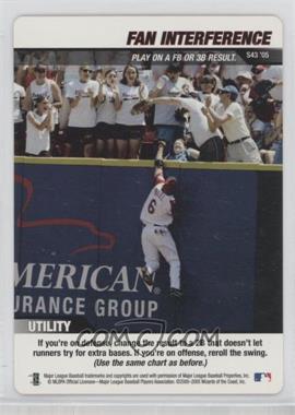 2005 MLB Showdown - Strategy #S43 - Utility - Fan Interference