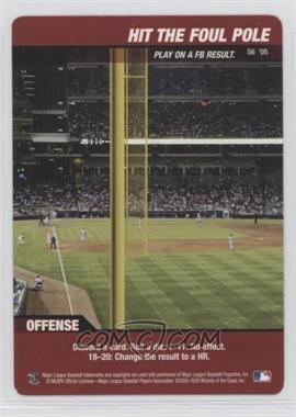 2005 MLB Showdown - Strategy #S6 - Offense - Hit the Foul Pole