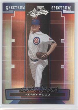 2005 Playoff Absolute Memorabilia - [Base] - Spectrum Silver #77 - Kerry Wood /100
