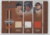 Luis Matos, Rodrigo Lopez, Brooks Robinson #/150