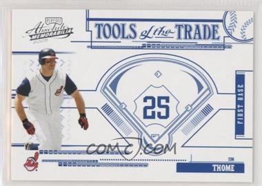 2005 Playoff Absolute Memorabilia - Tools of the Trade - Blue #TT-87 - Jim Thome /150