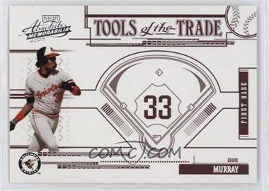 2005 Playoff Absolute Memorabilia - Tools of the Trade - Red #TT-33 - Eddie Murray /250