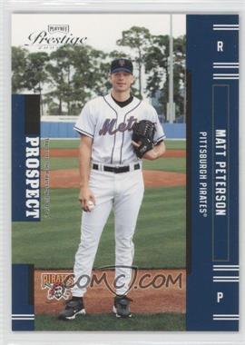 2005 Playoff Prestige - [Base] #180 - Matt Peterson