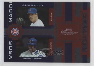 2005 Playoff Prestige - Connections - Foil #C-9 - Greg Maddux, Sammy Sosa /100