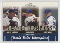 Carlos Zambrano, Mark Prior, Kerry Wood