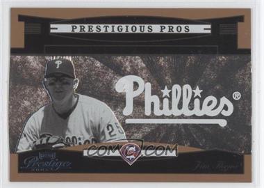 2005 Playoff Prestige - Prestigious Pros - Bronze #PP-71 - Jim Thome /100