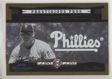 2005 Playoff Prestige - Prestigious Pros - Gold #PP-71 - Jim Thome /50