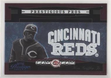 2005 Playoff Prestige - Prestigious Pros - Red #PP-98 - Ken Griffey Jr. /700