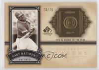 Gary Matthews #/75