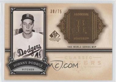 2005 SP Legendary Cuts - Classic Careers - Gold #CC-JP - Johnny Podres /75