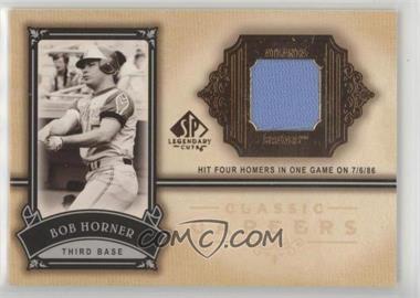 2005 SP Legendary Cuts - Classic Careers - Jerseys #CC-BH - Bob Horner