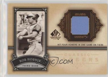 2005 SP Legendary Cuts - Classic Careers - Jerseys #CC-BH - Bob Horner