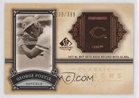 George Foster #/399