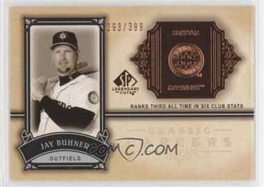 2005 SP Legendary Cuts - Classic Careers #CC-JB - Jay Buhner /399