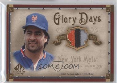 2005 SP Legendary Cuts - Glory Days - Gold Patch #GD-SF - Sid Fernandez /10