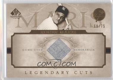 2005 SP Legendary Cuts - Legendary Cuts - Game-Used #LC-RM - Roger Maris /75