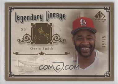 2005 SP Legendary Cuts - Legendary Lineage - Gold #LE-OS - Ozzie Smith /75