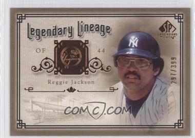 2005 SP Legendary Cuts - Legendary Lineage #LE-RJ - Reggie Jackson /399