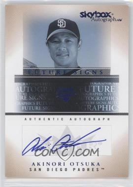 2005 Skybox Autographics - Future Signs - Blue Autographs #FSA-AO - Akinori Otsuka