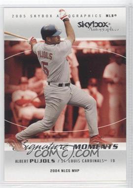 2005 Skybox Autographics - Signature Moments #5 SM - Albert Pujols