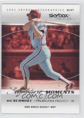 2005 Skybox Autographics - Signature Moments #9 SM - Mike Schmidt