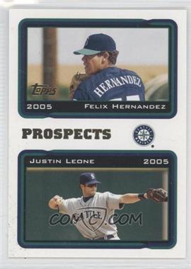 2005 Topps - [Base] #688 - Felix Hernandez, Justin Leone