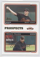 Matt Cain, Merkin Valdez