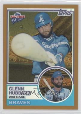 2005 Topps All-Time Fan Favorites - [Base] - Gold Refractor #12 - Glenn Hubbard /25