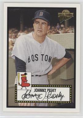 2005 Topps All-Time Fan Favorites - [Base] #97 - Johnny Pesky [Noted]