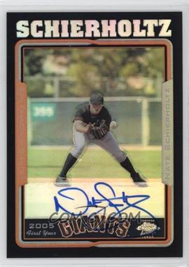 2005 Topps Chrome - [Base] - Black Refractor #234 - Nate Schierholtz /200