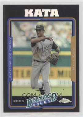 2005 Topps Chrome - [Base] - Black Refractor #71 - Matt Kata /200 [EX to NM]