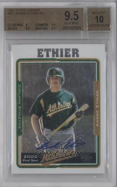 2005 Topps Chrome - [Base] #221 - Andre Ethier [BGS 9.5 GEM MINT]