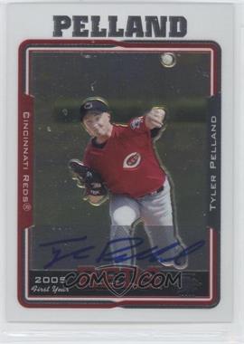 2005 Topps Chrome - [Base] #251 - Tyler Pelland