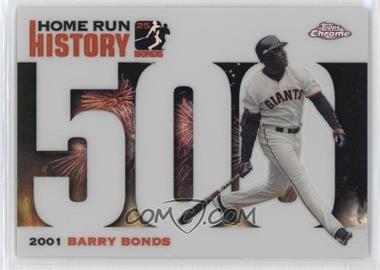 2005 Topps Chrome Update & Highlights - Barry Bonds Home Run History - Refractor #BBC500 - Barry Bonds /500