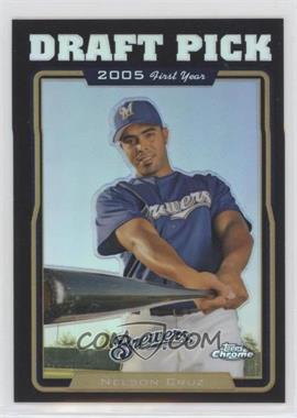 2005 Topps Chrome Update & Highlights - [Base] - Black Refractor #UH210 - Nelson Cruz /250 [Good to VG‑EX]