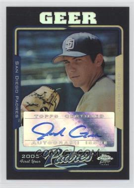2005 Topps Chrome Update & Highlights - [Base] - Black Refractor #UH228 - Josh Geer /200 [EX to NM]