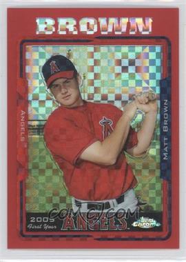 2005 Topps Chrome Update & Highlights - [Base] - Red X-Fractor #UH194 - Matthew Brown /65