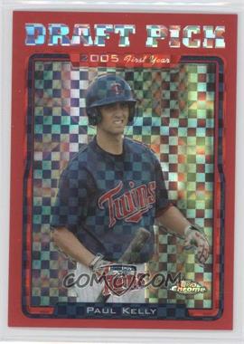 2005 Topps Chrome Update & Highlights - [Base] - Red X-Fractor #UH213 - Paul Kelly /65